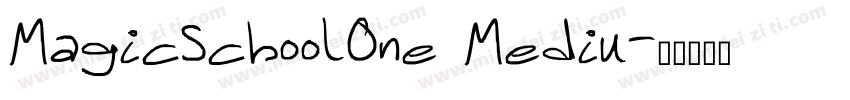 MagicSchoolOne Mediu字体转换